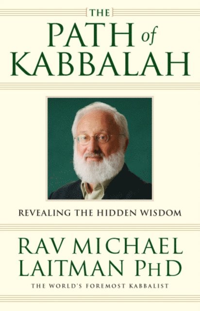 Rav Michael Laitman - Path of Kabbalah, E-bok