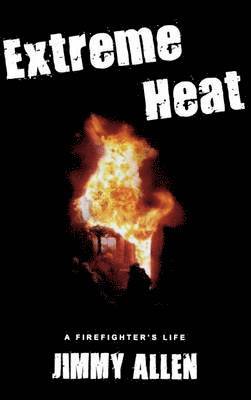 Jimmy Allen - Extreme Heat, Inbunden