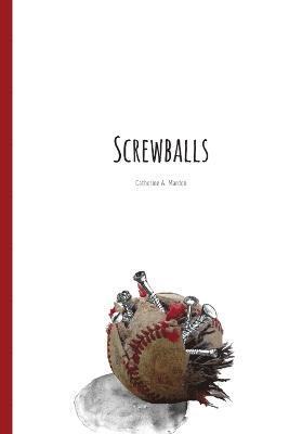 Catherine Mardon - Screwballs, Häftad