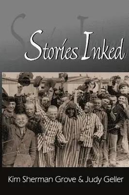 Kimberley Elizabeth Sherman Grove, Judy Geller - Stories Inked, Häftad. Tillgänglighet: Lägg i varukorg
