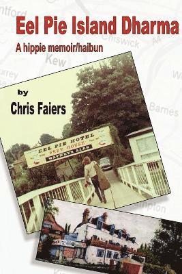Chris Faiers - Eel Pie Island Dharma, Häftad