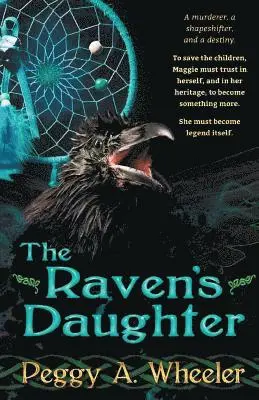 Peggy a Wheeler - Raven's Daughter, Häftad. Tillgänglighet: Lägg i varukorg