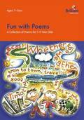 Fun with Poems-A Collection of Poems for 7-11 Year Olds