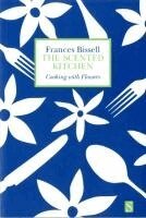 Frances Bissell - Scented Kitchen, Häftad