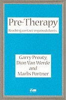 Garry F. Prouty, Dion Van Werde, Marlis Portner, Werde Van - Pre-Therapy, Häftad