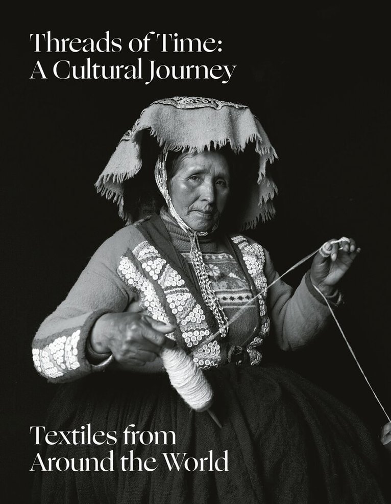 Daniel Brewster, Lyssa Stapleton - Threads of Time: A Cultural Journey, Inbunden. Tillgänglighet: Lägg i varukorg