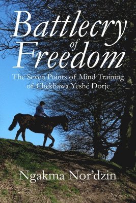 Ngakma Nor'dzin - Battlecry of Freedom, Häftad