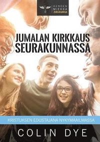 Jumalan kirkkaus seurakunnassa