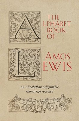 Simon Swynfen Jervis - Alphabet Book of Amos Lewis, Inbunden
