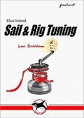 Illustrated Sail &; Rig Tuning
