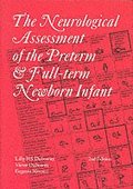 The Neurological Assessment of the Preterm and Full-term Newborn Infant