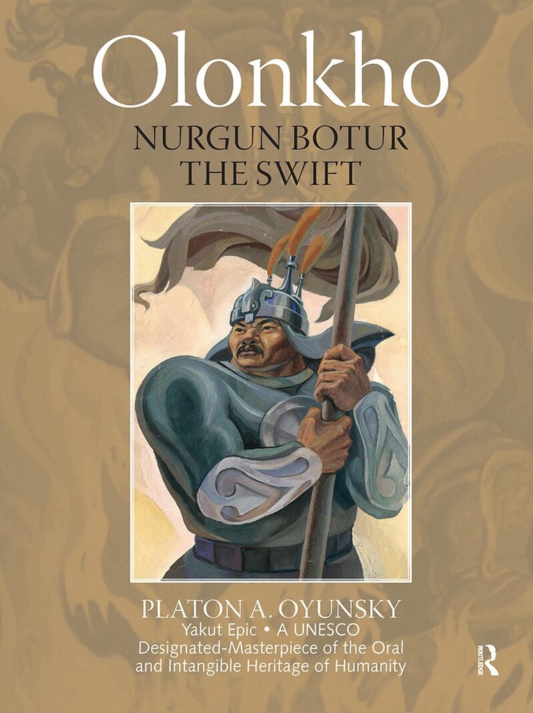 Platon Oyunski - Olonkho, Inbunden