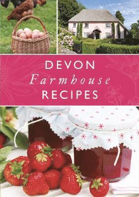 Tamar Swift - Devon Farmhouse Recipes, Häftad