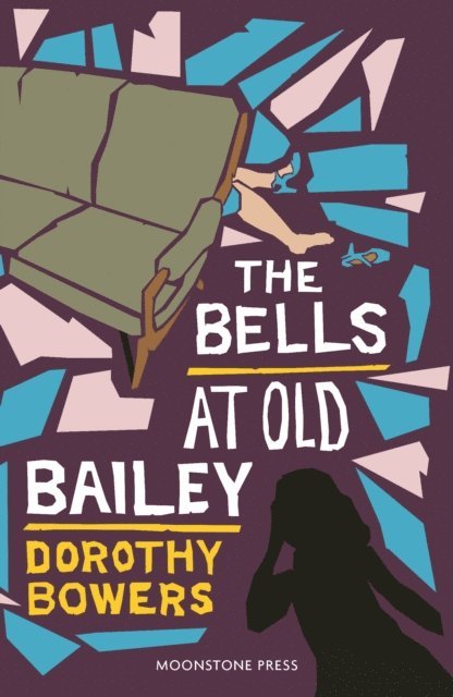 Dorothy Bowers - Bells at Old Bailey, E-bok