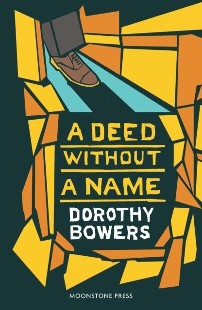 Dorothy Bowers - Deed Without a Name, E-bok