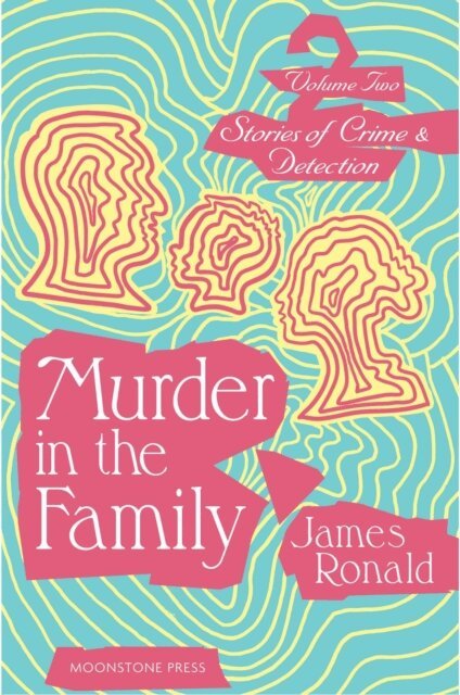 James Ronald - Murder in the Family, E-bok