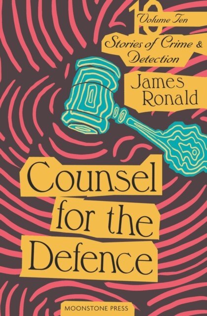 James Ronald - Counsel for the Defence, E-bok