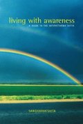 Living with Awareness