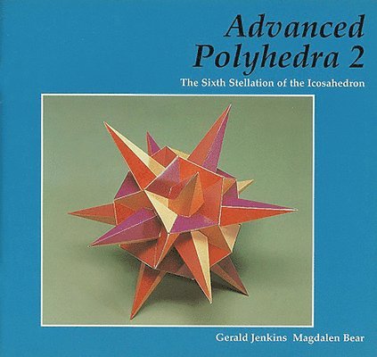 Gerald Jenkins, Magdalen Bear - Advanced Polyhedra 2, Häftad