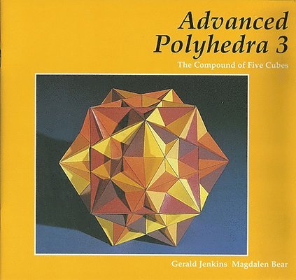 Gerald Jenkins, Magdalen Bear - Advanced Polyhedra 3, Häftad