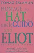 Homage to Hat and Uncle Guide and Eliot