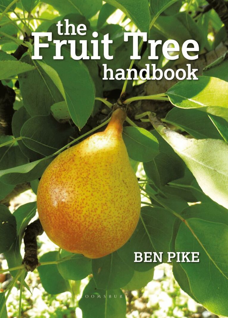 Ben Pike - Fruit Tree Handbook, Häftad. Tillgänglighet: Lägg i varukorg