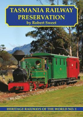 Robert Sweet - Tasmania Railway Preservation, Häftad