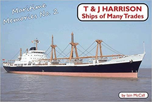 Iain McCall - T&J Harrison: Ships of Many Trades, Häftad
