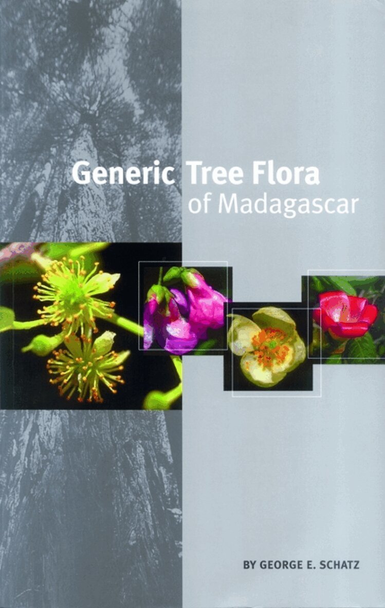 George. E. Schatz - Generic Tree Flora of Madagascar, Häftad