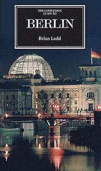 The Companion Guide to Berlin