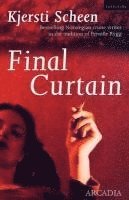 Kjersti Scheen - Final Curtain, Häftad