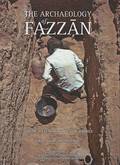 Archaeology of Fazzan, Vol 3