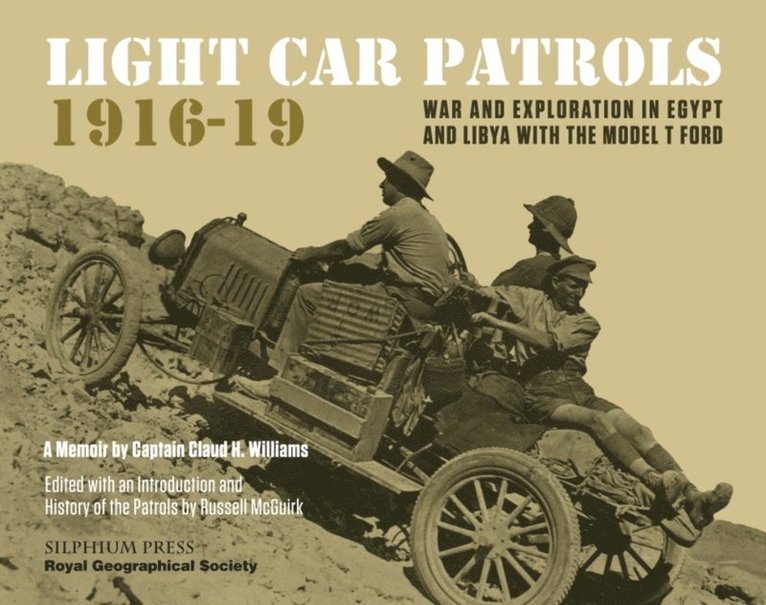 Williams Claud Williams, McGuirk Russell McGuirk - Light Car Patrols 1916-19, E-bok