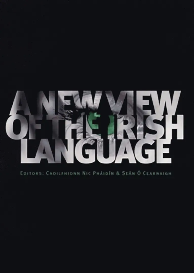 Caoilfhionn Nic Pháidín, Seán Ó Cearnaigh - New View of the Irish Language, Häftad. Tillgänglighet: Tillfälligt slut