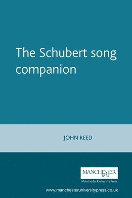 John Reed - Schubert Song Companion, Häftad