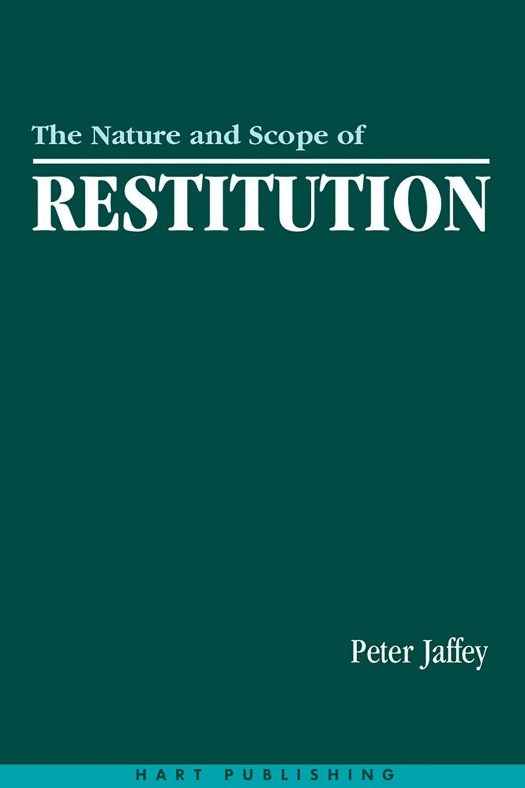 Peter Jaffey - Nature and Scope of Restitution, Inbunden. Tillgänglighet: Lägg i varukorg