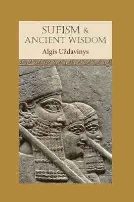 Algis Udavinys - Sufism and Ancient Wisdom, Inbunden. Tillgänglighet: Lägg i varukorg