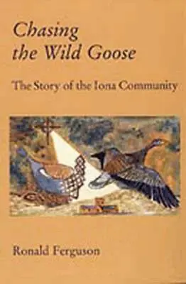 Ron Ferguson - Chasing the Wild Goose, Häftad. Tillgänglighet: Lägg i varukorg