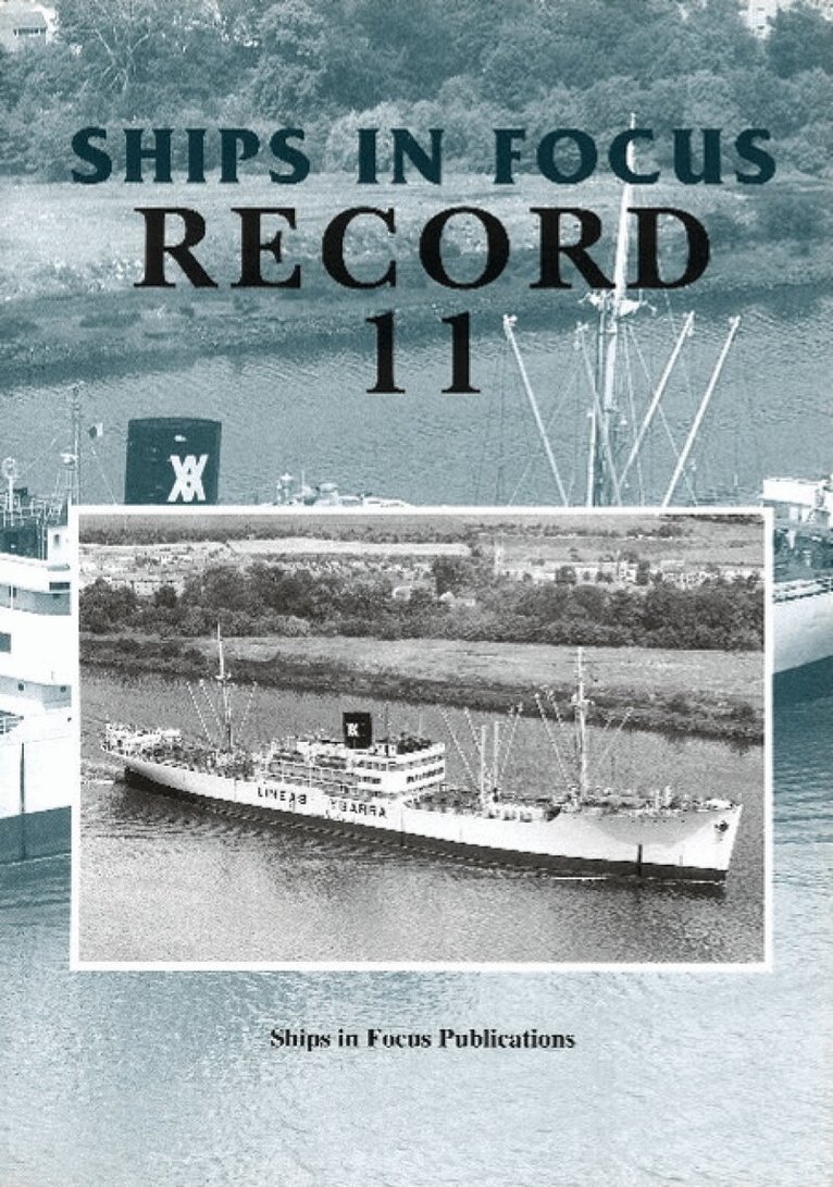 Ships in Focus Publications - Ships in Focus Record 11, Häftad