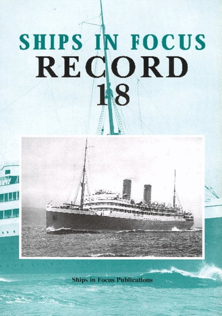 Ships in Focus Publications - Ships in Focus Record 18, Häftad