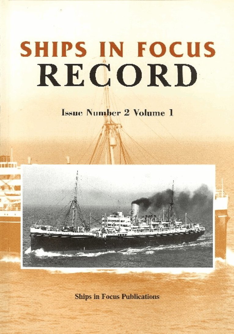 Ships in Focus Publications - Ships in Focus Record 2 -- Volume 1, Häftad