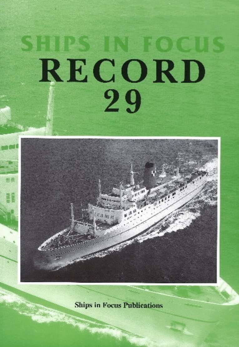 Ships in Focus Publications - Ships in Focus Record 29, Häftad