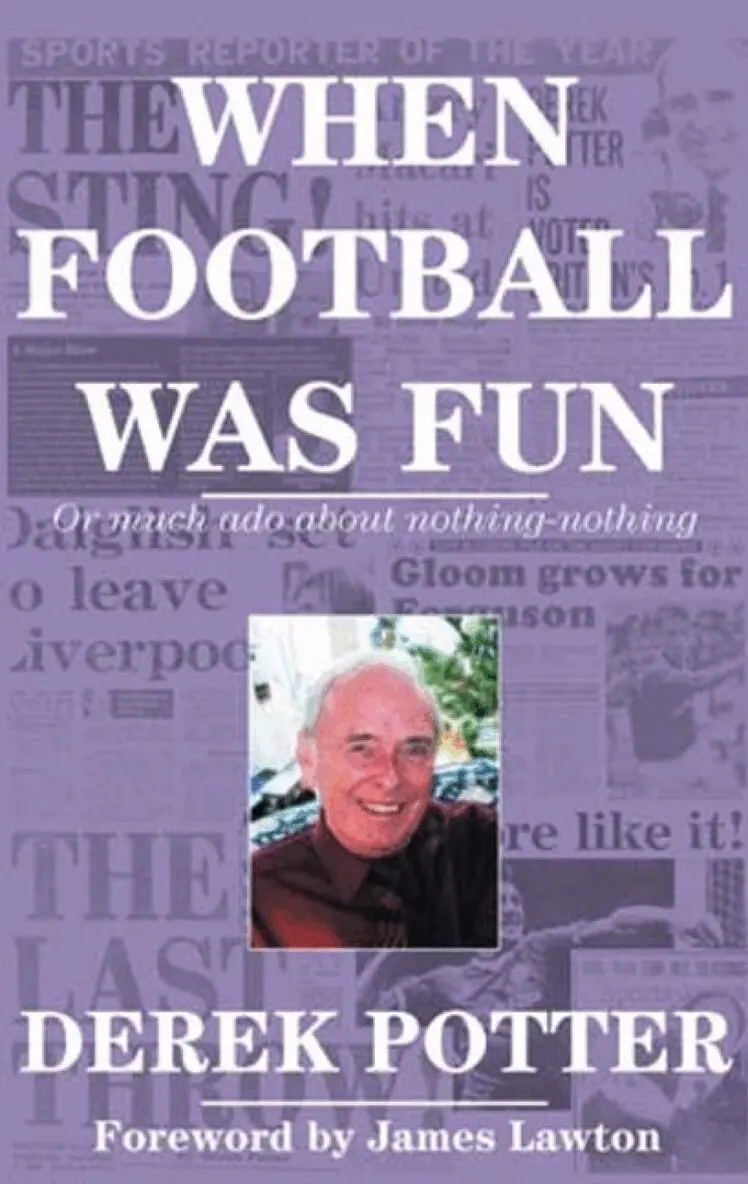 Derek Potter - When Football Was Fun, Häftad. Tillgänglighet: Lägg i varukorg