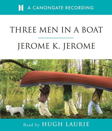 Three Men In A Boat av Jerome K Jerome