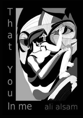 Ali Alsam - That You in Me, Häftad