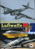 Capt Eric Brown - Wings Of The Luftwaffe, Inbunden