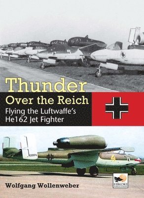 Wolfgang Wollenweber - Thunder Over the Reich, Inbunden