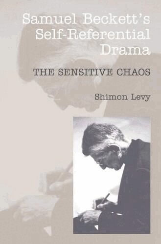 Shimon Levy - Samuel Beckett's Self-Referential Drama, Inbunden. Tillgänglighet: Lägg i varukorg