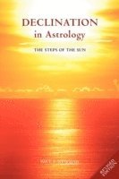 Paul F. Newman - Declination in Astrology, Häftad