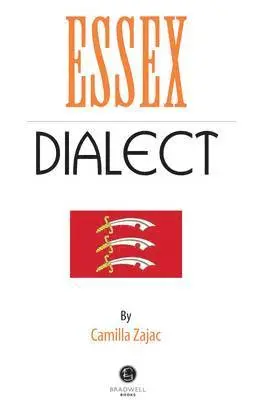 Camilla Zajac - Essex Dialect, Häftad. Tillgänglighet: Lägg i varukorg